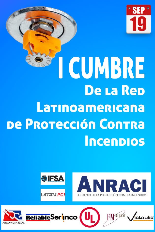 I cumbre red Latam PCI, Fire expo latam medellín Protección Contra incendio plaza mayor,