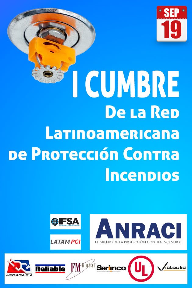I cumbre red Latam PCI, Fire expo latam medellín Protección Contra incendio plaza mayor,