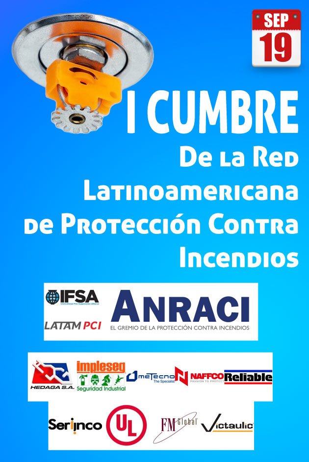 I cumbre red Latam PCI, Fire expo latam medellín Protección Contra incendio plaza mayor,